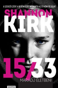 Shannon Kirk: Túlélés 15/33 – Hidegvér a veszélyben